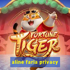 aline faria privacy